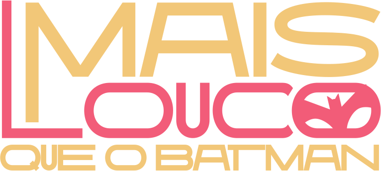 Mais Louco Que o Batman